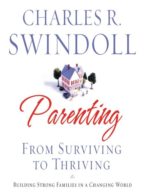Title details for Parenting by Charles R. Swindoll - Wait list